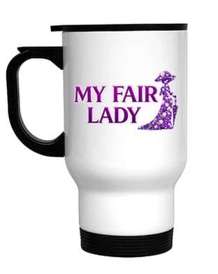 My Fair Lady 14oz Travel Mug