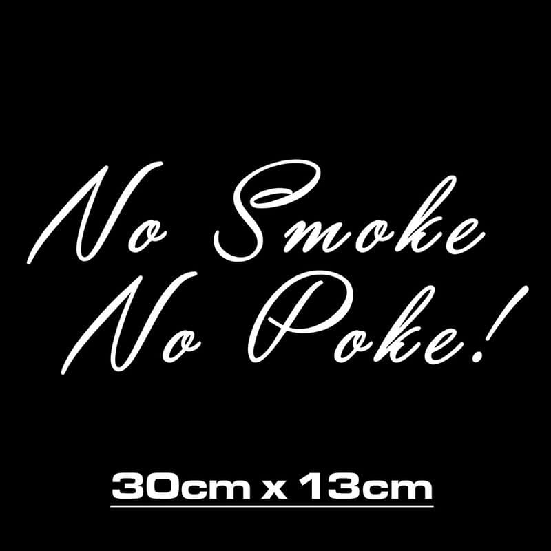 No Smoke No Poke Sticker