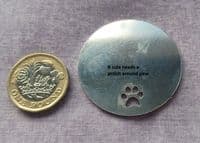 Paw disc metal stamping/engraving blank - 1.5mm stainless - laser cut