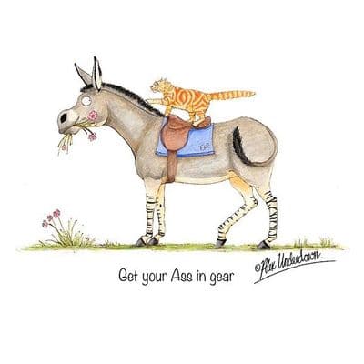 Alex Underdown Blank Greeting Card 'Get your Ass in Gear'