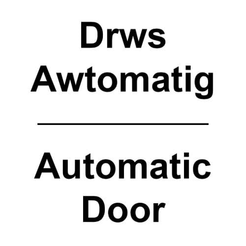 Welsh / English Automatic Door Signage