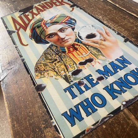 Alexander The Great The Man who Knows - Metal Wall Sign