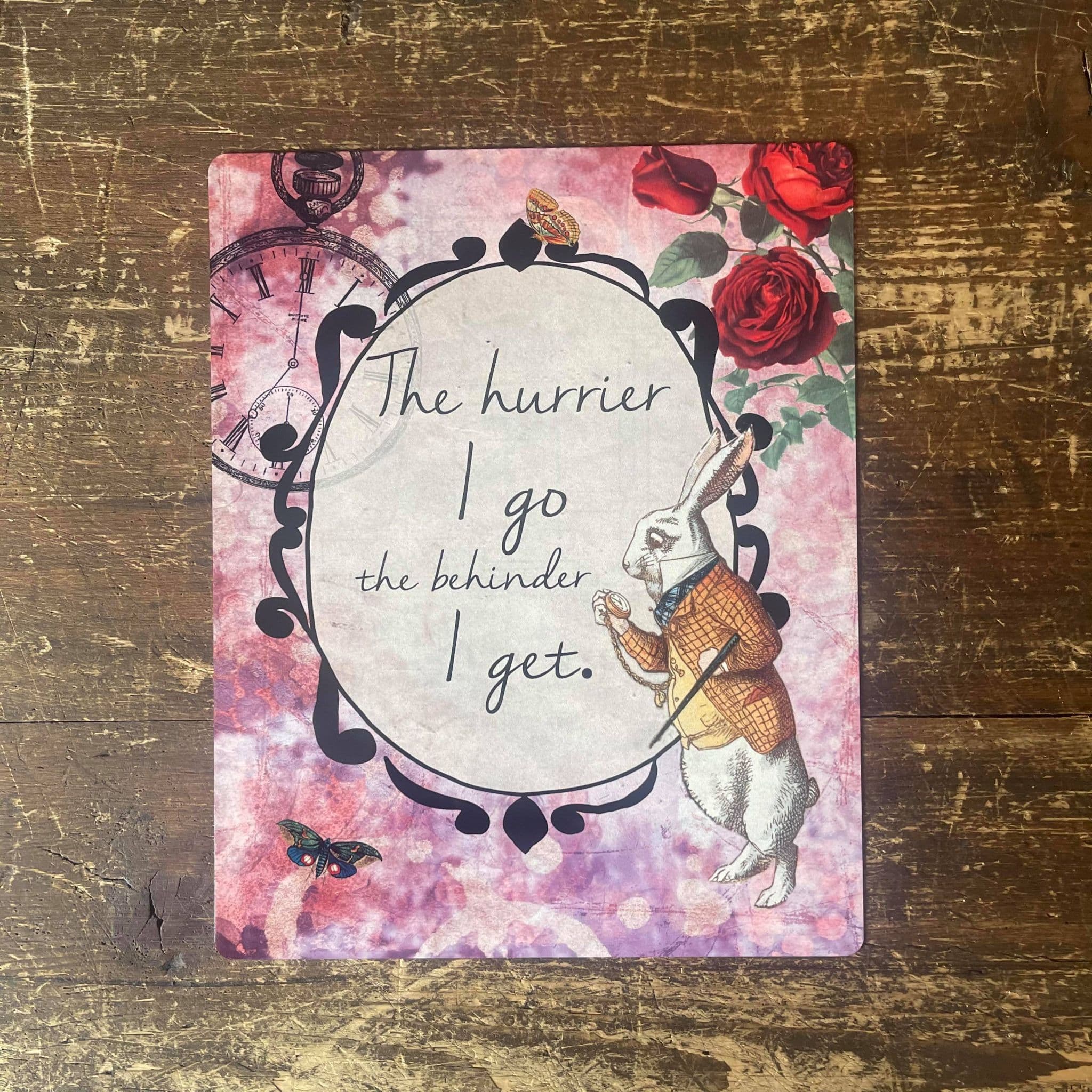 Alice In Wonderland Hurrier - Metal Vintage Wall Sign