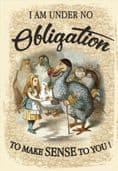 Alice in wonderland  - Obligation  - Metal Vintage Wall Sign