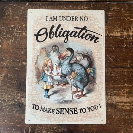 Alice in wonderland - Obligation - Metal Vintage Wall Sign