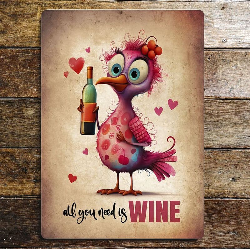 All you need is WINE funny humour lovebird holding bottle Metal Wall Sign