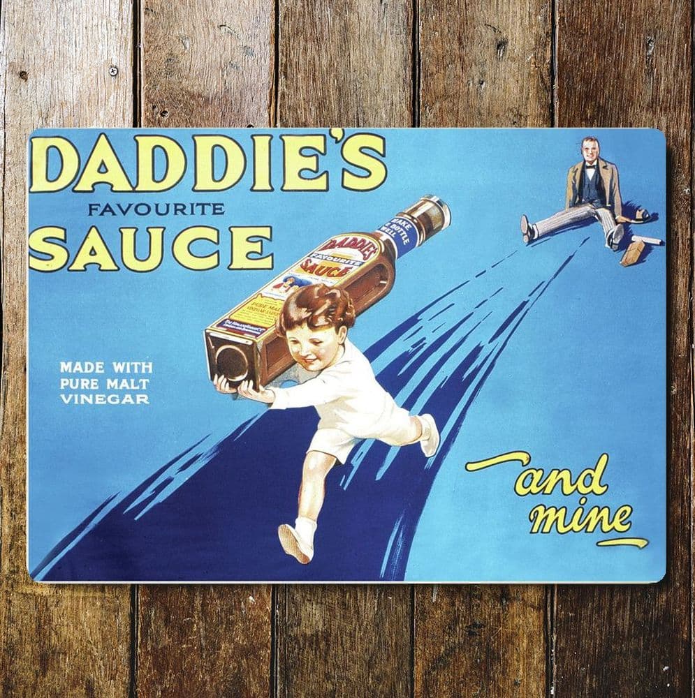 Daddies Favourite Sauce Metal Advertising Wall Sign