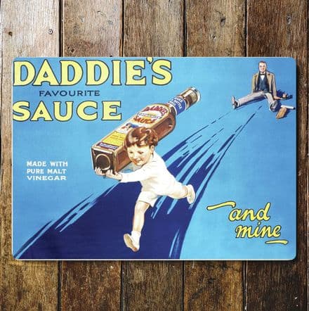 Daddies Favourite Sauce - Metal Advertising Wall Sign