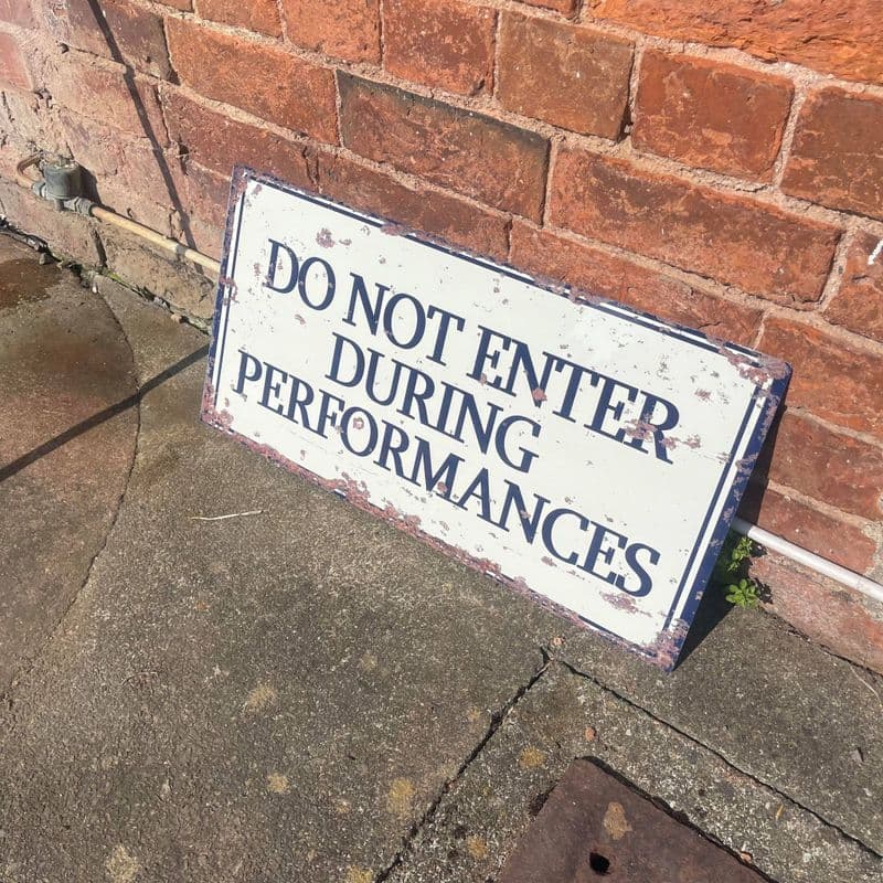 Do Not Enter During Performances -  Metal Wall Sign