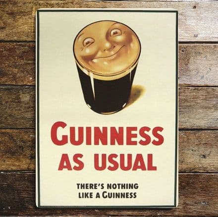 Guinness As Usual - Metal Advertising Wall Sign
