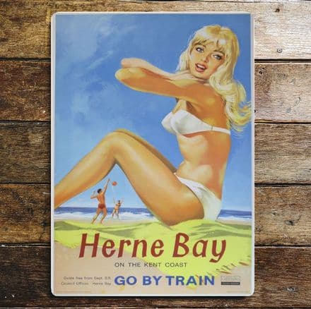 Herne Bay Go By Train - Metal Travel Wall Sign