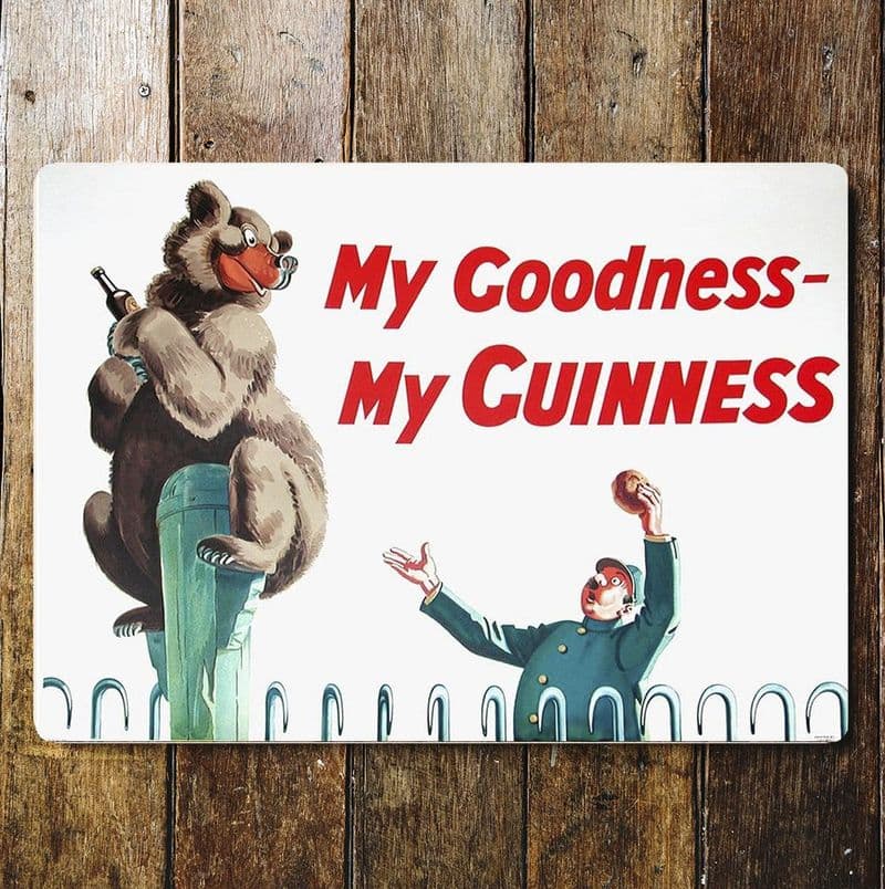 My Goodness My Guinness Bear - Metal Advertising Wall Sign