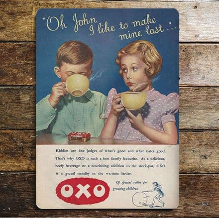 Oxo Cube Oh John I like to make mine Last - Metal Advertising Wall Sign