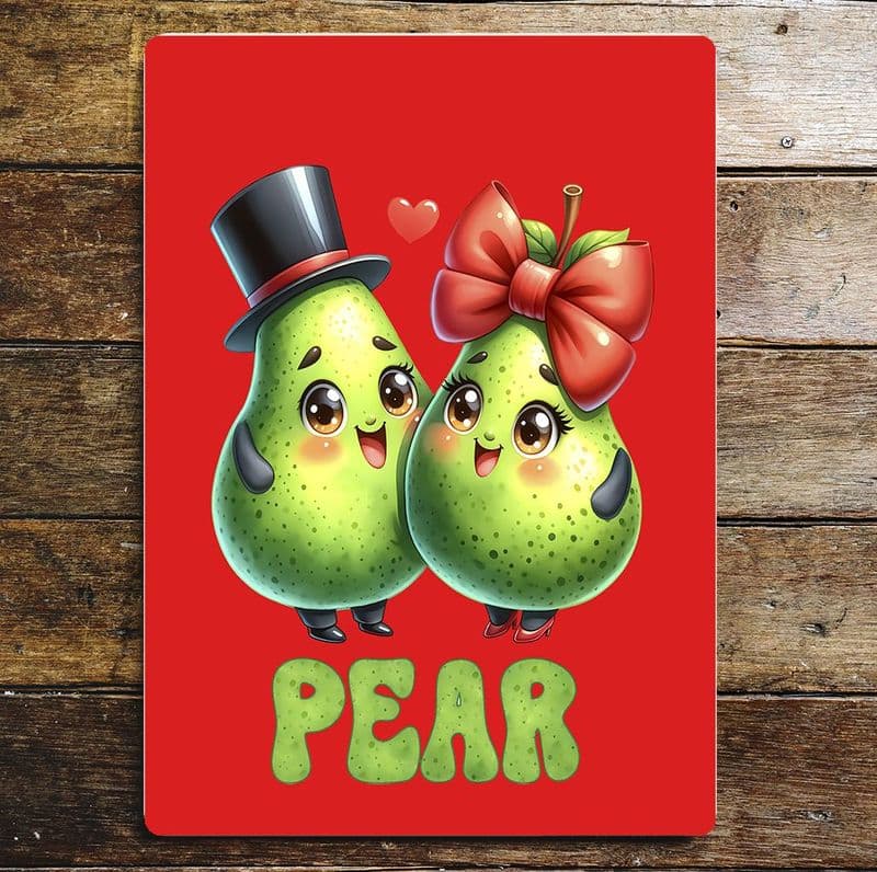 Pear cute  valentines  Metal Wall Sign