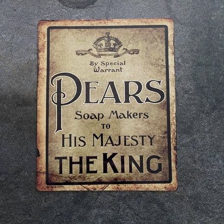 Pears Soap Makers To His Majesty The King - Metal Advertising Wall Sign