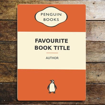 Personalised - Any Favourite Title and Author Penguin Book - Metal Personalised Art Wall Sign -