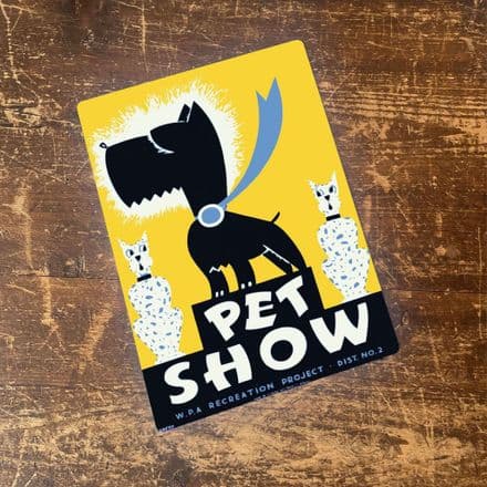 Pet Show - Metal Animal Wall Sign