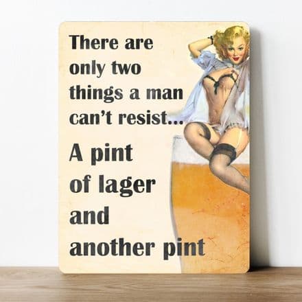 Pint of Lager and another pint, funny, pinup girl Metal Wall Sign