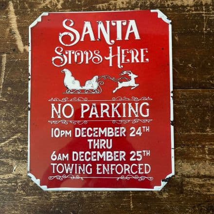 Santa Stop here - Metal Vintage Wall Sign