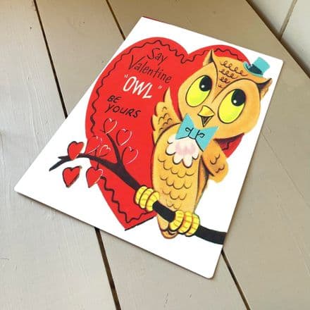Say Valentine Owl Be Yours - Metal Travel Wall Sign
