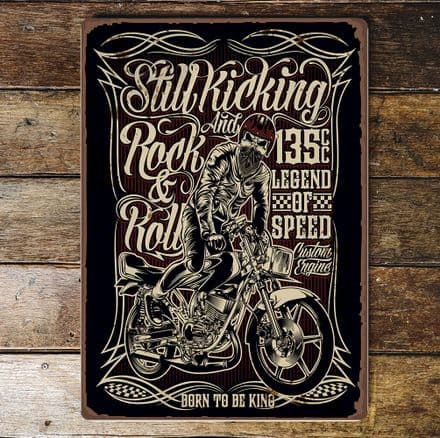 Still Kicking Rock & Roll Motorbike - Metal Wall Sign Plaque