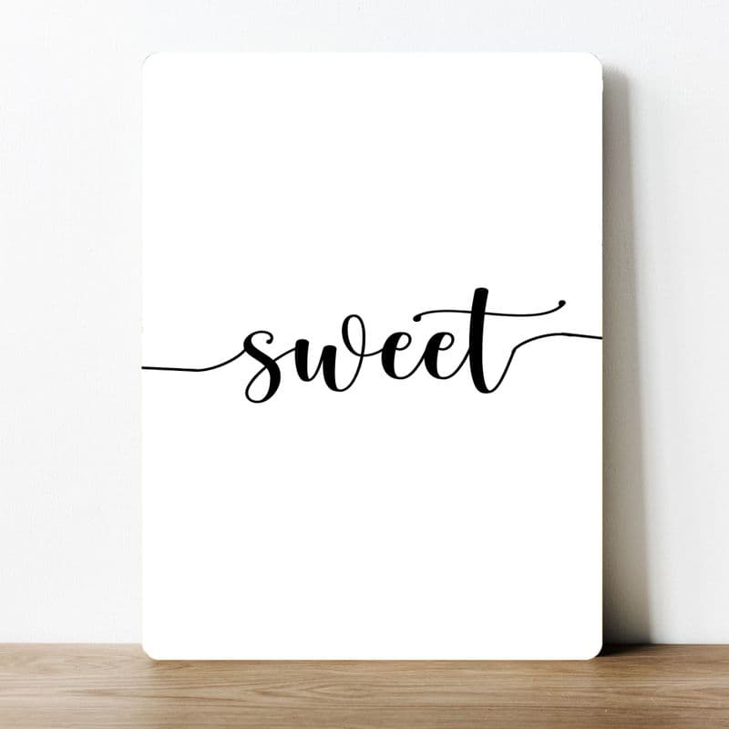 SWEET, quirky decor, bold typography information Metal Wall Sign