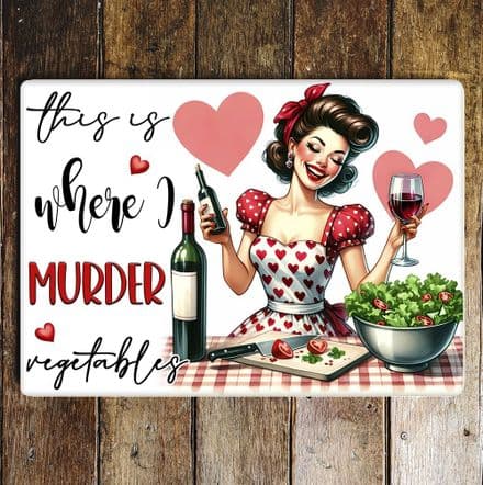 this is where i murder vegetables funny housewide humour  Metal Wall Sign