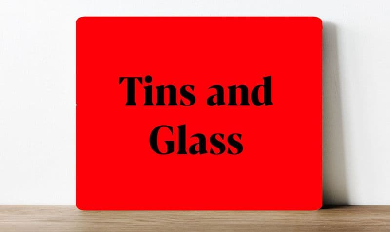 tina and glass recycling information Metal Wall Sign