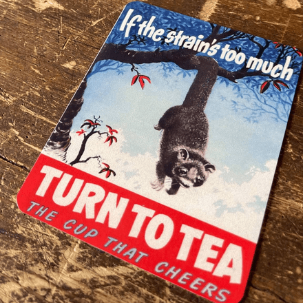 Turn To Tea - Metal Propaganda Wall Sign
