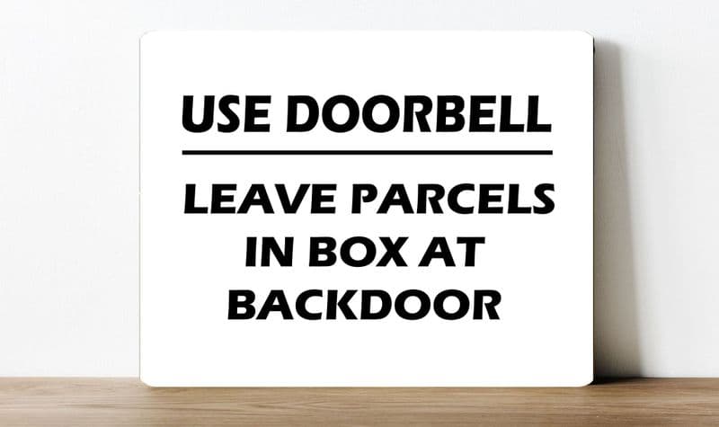 use doorbell - leave parcles in box at back door -information Metal Wall Sign