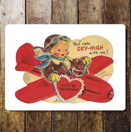 You Rate Sky-High With Me! Let's Be Valentines - Metal Travel Wall Sign