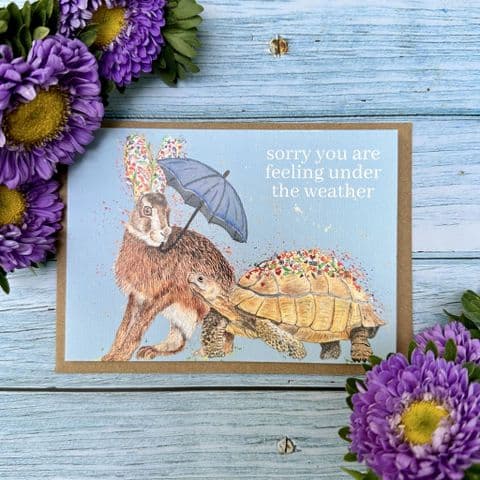 SORRY TO HEAR YOU ARE UNDER THE WEATHER HARE AND TORTOISE ECO CARD