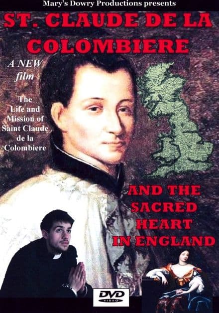 Claude de la Colombiere and the Sacred Heart in England, Saint, DVD