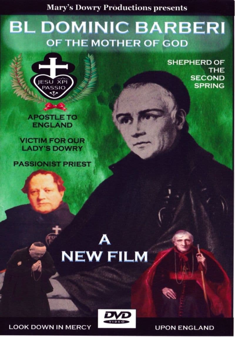 Dominic Barberi DVD Film from Mary's Dowry Productions