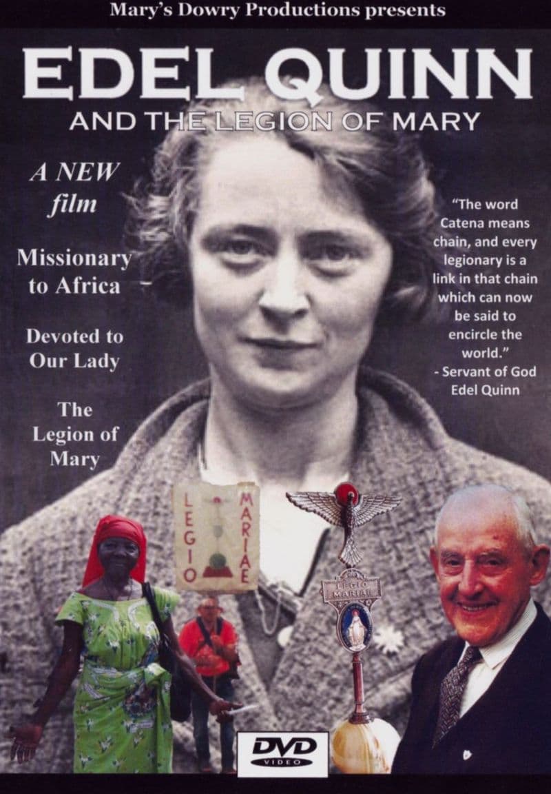 Edel Quinn and the Legion of Mary DVD