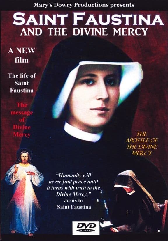 Faustina and the Divine Mercy Saint