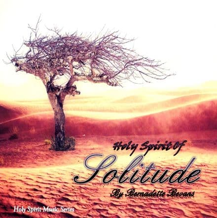 Holy Spirit of Solitude