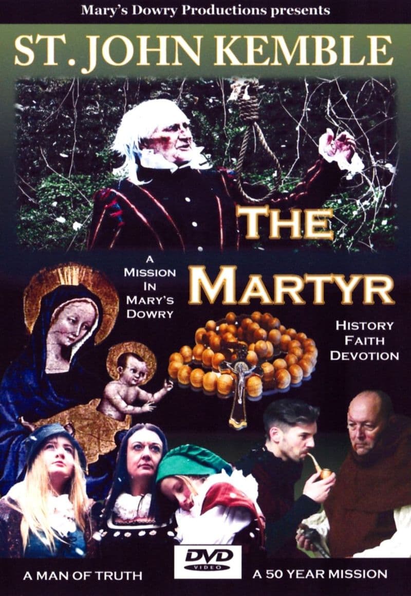 John Kemble, English Martyr, A Film of his life.