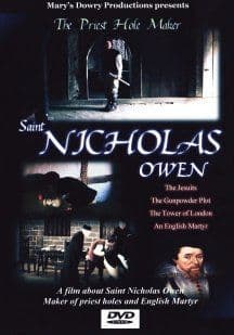 Saint Nicholas Owen: The Priest Hole Maker