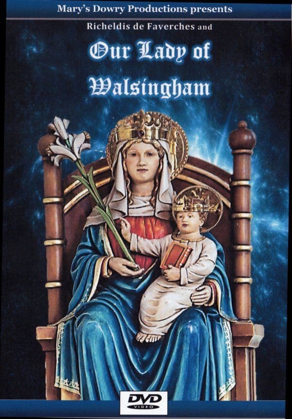 Our Lady of Walsingham, DVD