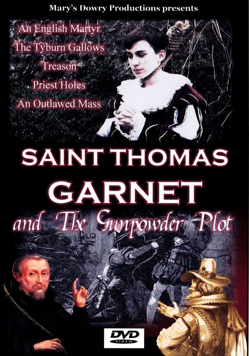 Thomas Garnet and the Gunpowder Plot, Saint, DVD, English Martyr