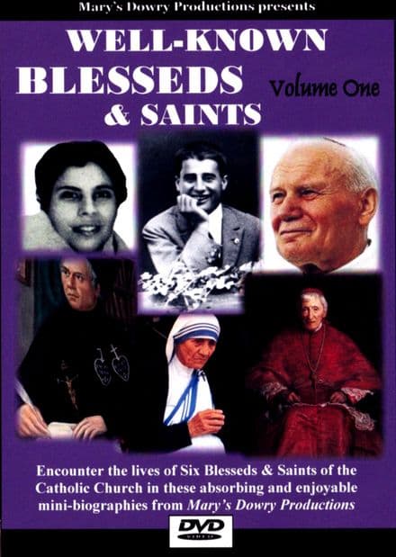 Well Known Blesseds & Saints: Volume 1