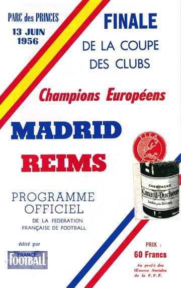 1956 EUROPEAN CUP FINAL Real Madrid v Reims - Full replica match programme