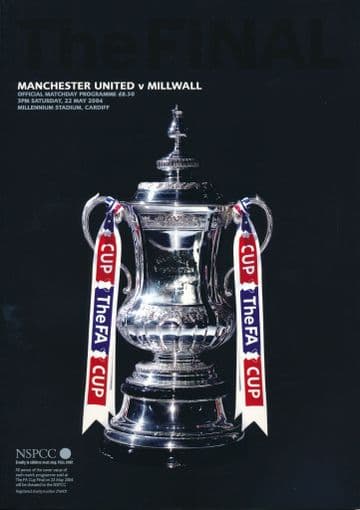 2004 FA Cup Final Millwall v Manchester United - official match programme