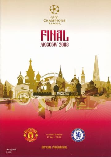 2008 UEFA Champions League Final Chelsea v Manchester United - official match programme