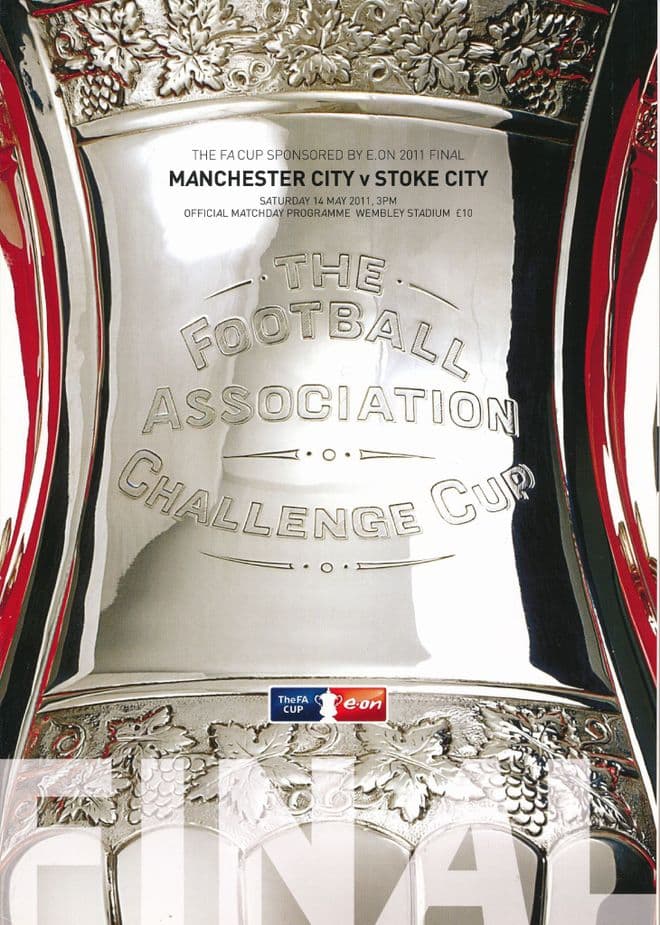 2011 FA Cup Final  Stoke City v Manchester City - official match programme