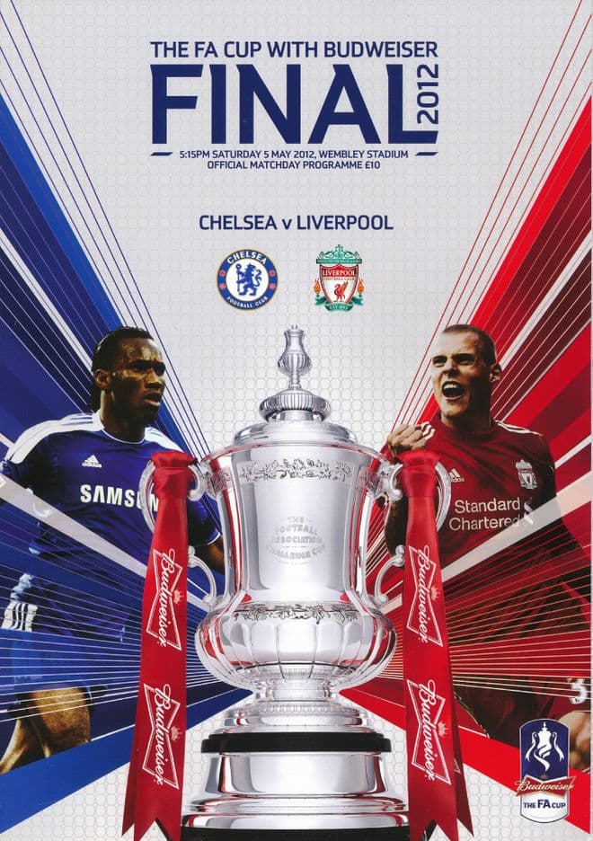 2012 FA Cup Final Liverpool v Chelsea - official match programme
