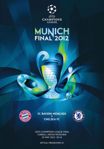 2012 UEFA Champions League Final Bayern Munich v Chelsea - official match programme