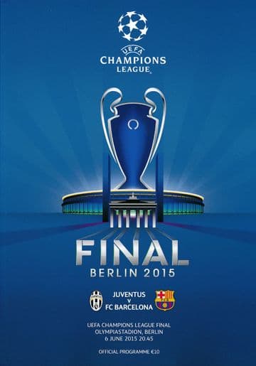 2015 UEFA Champions League Final Juventus v Barcelona - official match programme