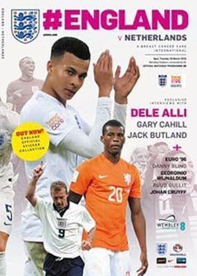 2016 England v Holland (International Friendly @ Wembley) - official match programme